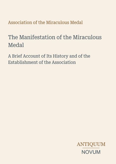 Association of the Miraculous Medal, "The Manifestation of the Miraculous Medal", minimalist Gestaltung, helles Design.