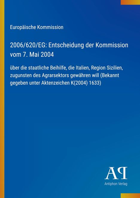 Text zur Beihilfe, die Italien für Sizilien im Agrarsektor gewähren will; blauer Hintergrund, Verlagssymbol unten rechts.