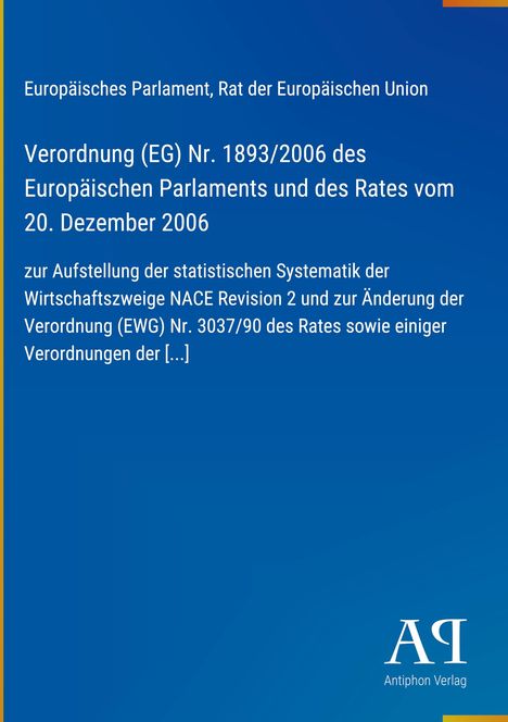 Titel: Verordnung (EG) Nr. 1893/2006 des Europäischen Parlaments. Hintergrund: Blau mit gelbem Rand, Antiphon Verlag-Logo.