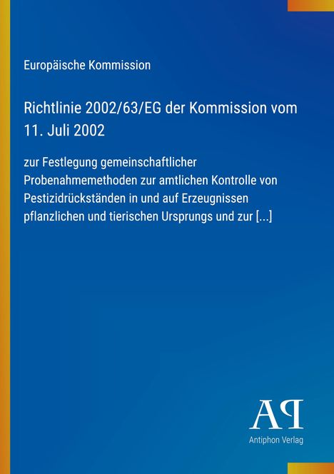 Europäische Kommission, Richtlinie 2002/63/EG, 11. Juli 2002. Blauer Hintergrund, gelber Rand, Verlagslogo.
