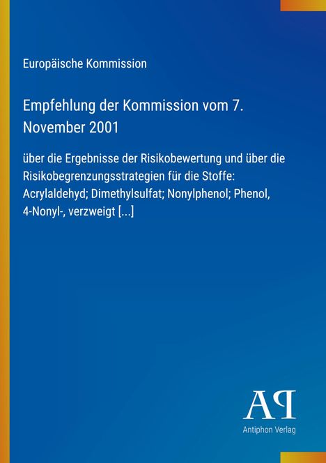 Europäische Kommission, Empfehlung vom 7. November 2001 über Risikobewertungsergebnisse. Blau mit gelbem Streifen.