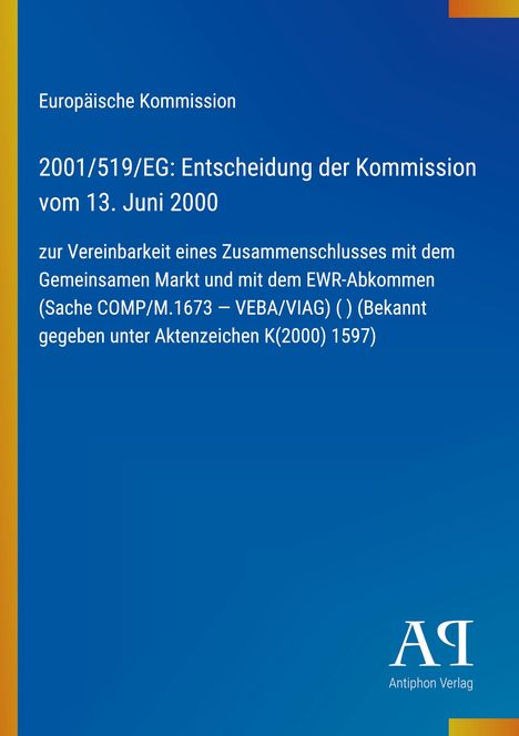 Europäische Kommission. Entscheidung der Kommission vom 13. Juni 2000. Blaues Layout mit gelbem Streifen links.
