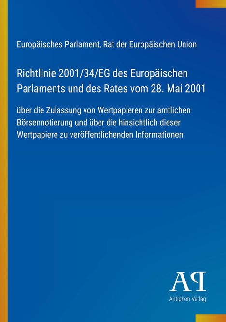 Titel: Richtlinie 2001/34/EG des Europäischen Parlaments. Blauer Hintergrund, Logo unten rechts.