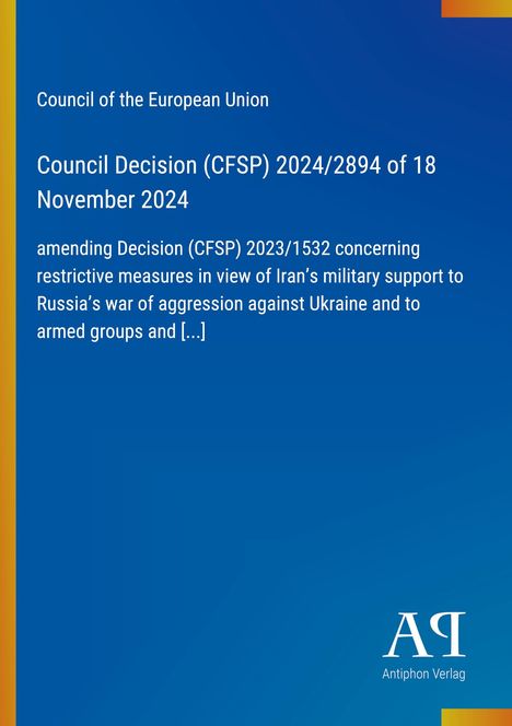 „Council Decision (CFSP) 2024/2894 of 18 November 2024“ auf blauem Hintergrund, gelber Streifen links.