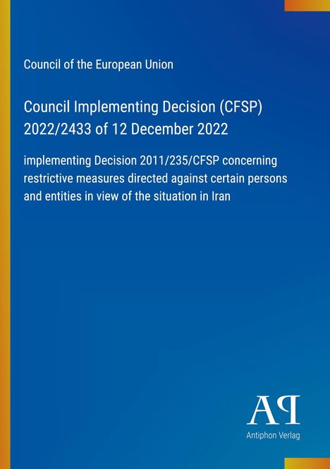 Council of the European Union, Entscheidung zu restriktiven Maßnahmen gegen bestimmte Personen in Iran, blauer Hintergrund.