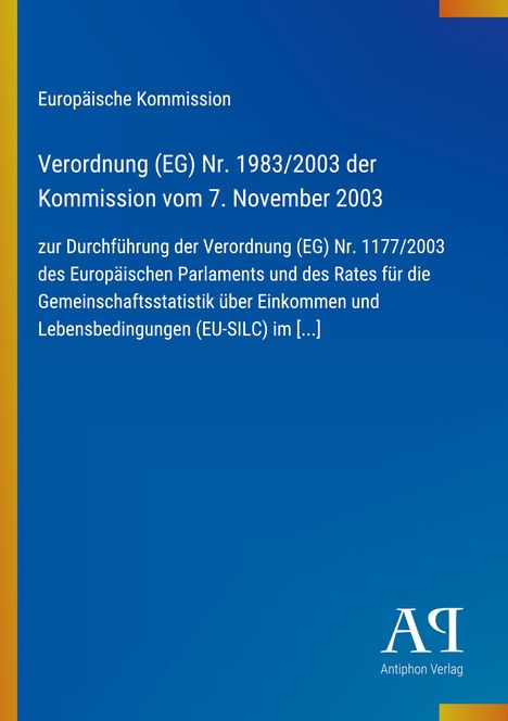 Text: "Europäische Kommission Verordnung (EG) Nr. 1983/2003 der Kommission vom 7. November 2003". Blaues Cover mit gelbem Rand.