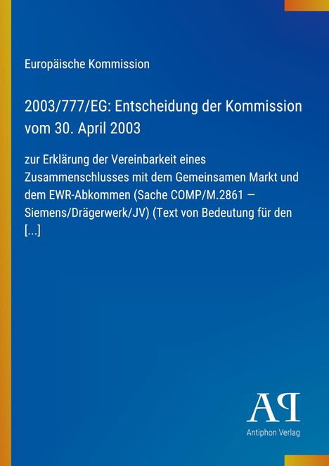 Europäische Kommission, Entscheidung vom 30. April 2003. Blaues Design mit gelbem Streifen links und einem AQ-Logo.