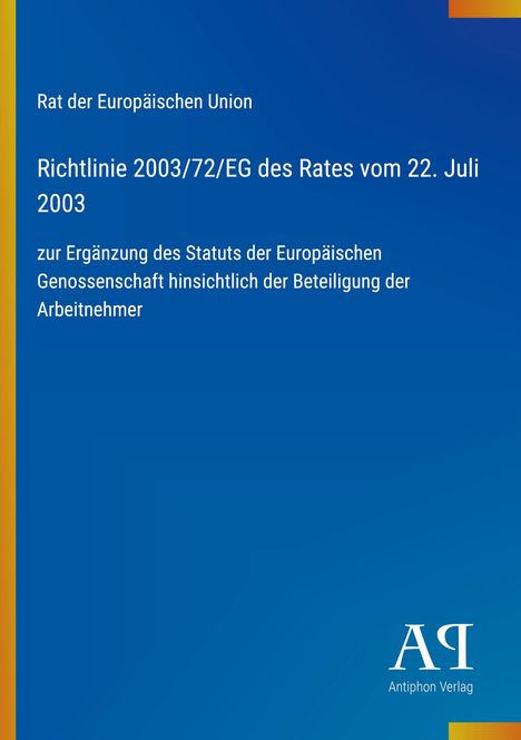 Richtlinie der EU von 2003 zur Beteiligung der Arbeitnehmer, blauer Hintergrund, gelber Streifen links, Antiphon Verlag.