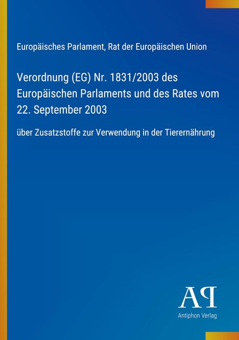 Text zur Verordnung über Tierernährungs-Zusatzstoffe; blauer Hintergrund, links gelber Rand, unten weißes Verlagssymbol.