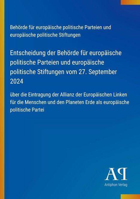 Text über Entscheid der Behörde für EU-Parteien, Datum 27. September 2024; blauer Hintergrund mit gelbem Streifen.