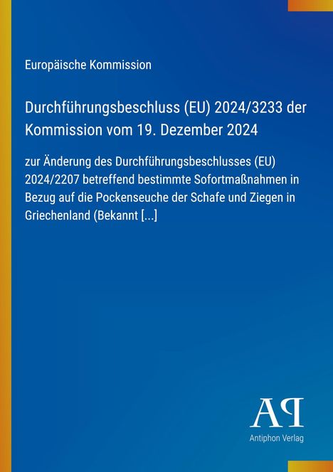 Text über EU-Kommissionsbeschluss von 2024 zu Maßnahmen gegen die Pockenseuche in Griechenland. Blaues Design, Logo unten.