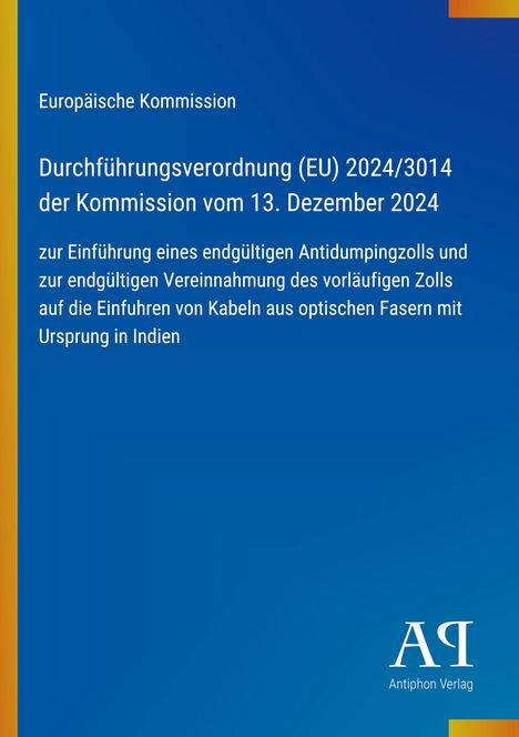 "Europäische Kommission Durchführungsverordnung (EU) 2024/3014 der Kommission vom 13. Dezember 2024" auf blauem Hintergrund.