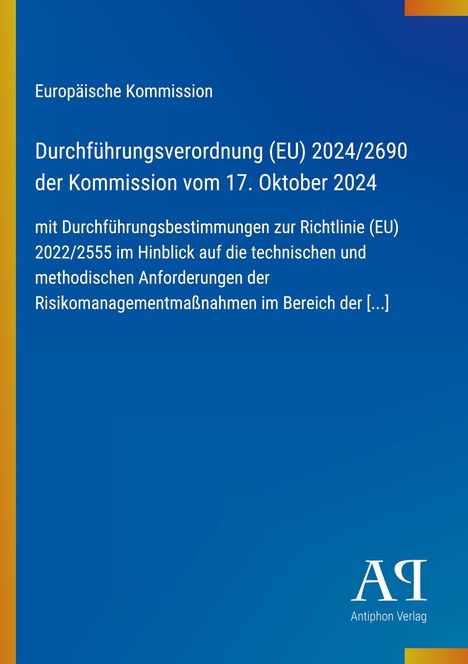 Text: "Europäische Kommission", "Durchführungsverordnung (EU) 2024/2690", "17. Oktober 2024". Blaues Design, Logo unten rechts.