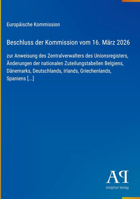 Europäische Kommission, Beschluss vom 16. März 2026, Änderungen nationaler Zuteilungstabellen, blaues Design.