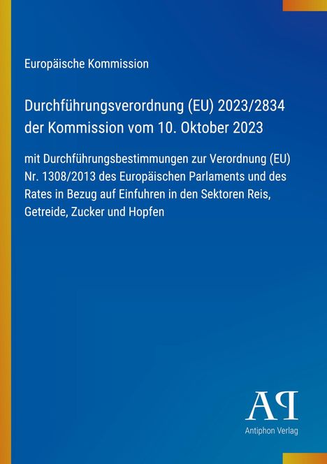Text über EU-Verordnung zu Einfuhren in Reis, Getreide, Zucker, Hopfen. Blauer Hintergrund mit gelber Ecke.