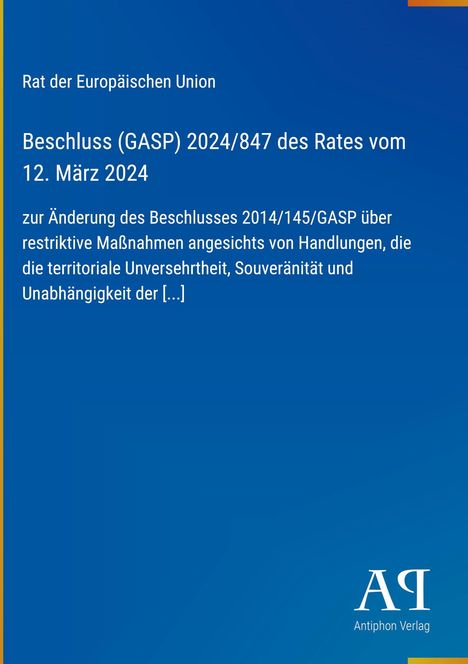 Rat der Europäischen Union. Beschluss (GASP) 2024/847 vom 12. März 2024. Blaues Cover mit Verlagssymbol.