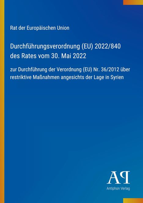 Text über EU-Verordnung und Syrien, blauer Hintergrund mit gelbem Streifen links, Logo unten rechts.