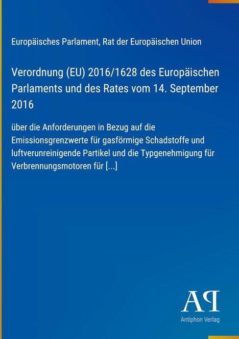 Verordnung über Emissionsgrenzwerte und Typgenehmigung. Blaues Cover mit EU-Text und Antiphon Verlag Logo.
