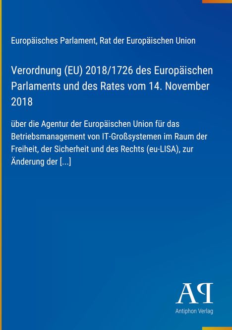 Verordnung (EU) 2018/1726 über IT-Management. Blaues Design mit Text und Verlagslogo.