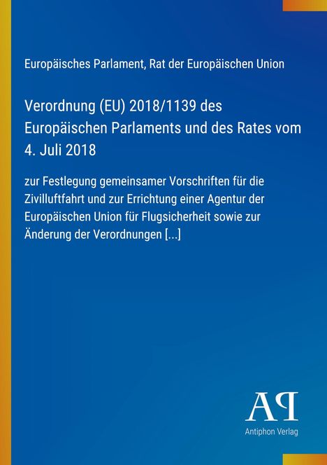 „Verordnung (EU) 2018/1139 des Europäischen Parlaments und des Rates vom 4. Juli 2018“, blauer Hintergrund.