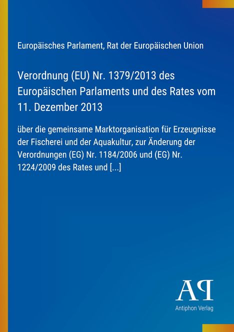 Großer, blauer Hintergrund. Links Text zur Verordnung (EU) Nr. 1379/2013 über Fischerei und Aquakultur. Rechts unten Logo.