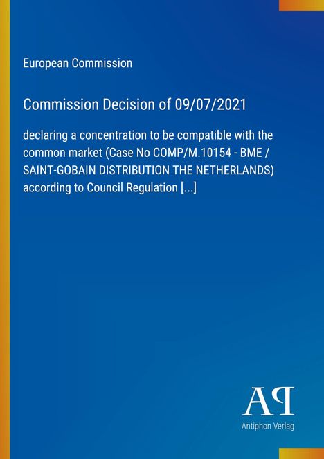 Text zur Entscheidung der EU-Kommission vom 09.07.2021, Logo "AP Antiphon Verlag" unten rechts, blauer Hintergrund.