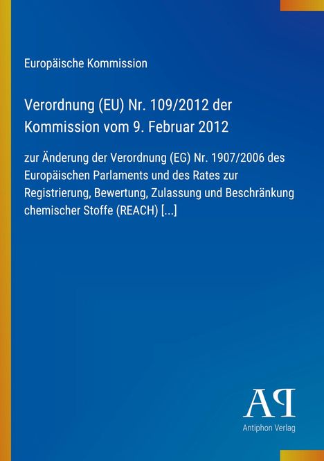 Europäische Kommission, Verordnung (EU) Nr. 109/2012. Blaues Cover mit gelbem Rand und Verlag-Logo unten.