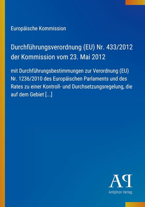 Text über eine EU-Verordnung auf blauem Hintergrund. Unten rechts ein Logo von Antiphon Verlag.