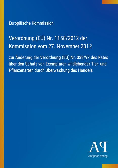 Text: "Europäische Kommission. Verordnung (EU) Nr. 1158/2012...". Blaues Cover, gelber Rand, unten rechts ein Verlag-Logo.