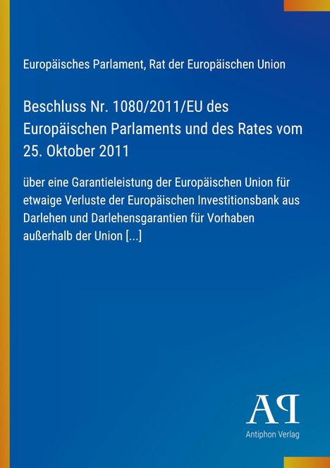 Text über EU-Garantieleistung. Blau mit gelbem Rand. Unten rechts das "Antiphon Verlag"-Logo.