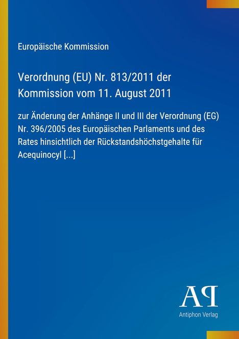 Text zu EU-Verordnung Nr. 813/2011 auf blauem Hintergrund. Logo unten rechts: "Antiphon Verlag".
