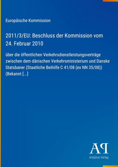 Text: "Europäische Kommission, 2011/3/EU: Beschluss der Kommission vom 24. Februar 2010". Blaues Design mit kleinem Logo.