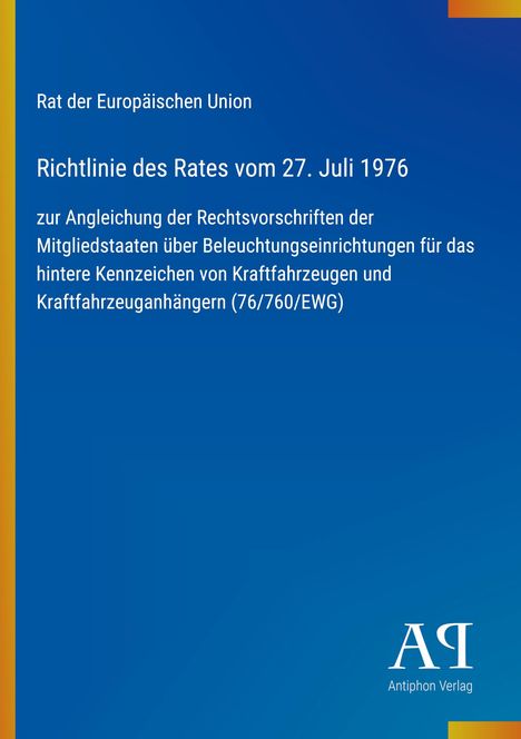Rat der Europäischen Union, Richtlinie des Rates vom 27. Juli 1976, blaue Hintergrundfarbe.
