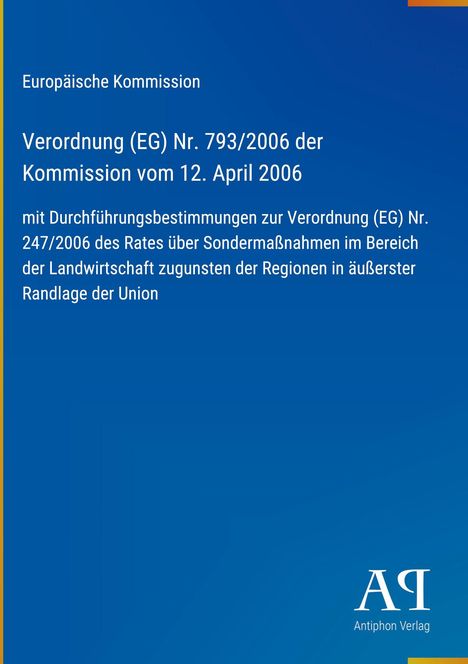 Text über EU-Verordnung zu landwirtschaftlichen Maßnahmen, blaue Farbgebung, EU-Kommission, Antiphon Verlag-Logo.