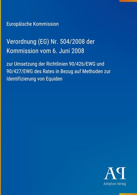 Text: "Europäische Kommission Verordnung (EG) Nr. 504/2008 zur Identifizierung von Equiden." Blaues Cover, Logo rechts unten.