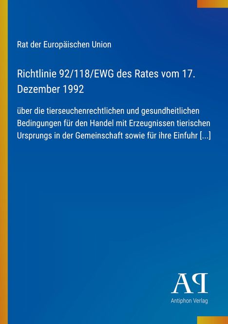 Richtlinie 92/118/EWG des Rates vom 17. Dezember 1992. Titel- und Verlagsangaben auf blauem Hintergrund.
