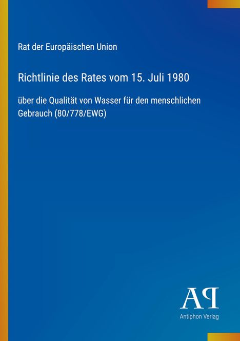 Richtlinie des Rates vom 15. Juli 1980 zur Wasserqualität, blauer Hintergrund, gelber Streifen links.