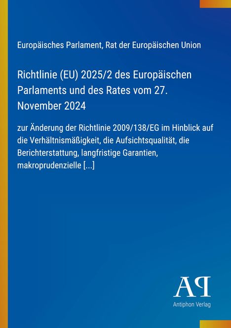 Text über Richtlinie (EU) 2025/2 zur Änderung der Richtlinie 2009/138/EG. Blaues Design mit gelbem Rand links, Logo.