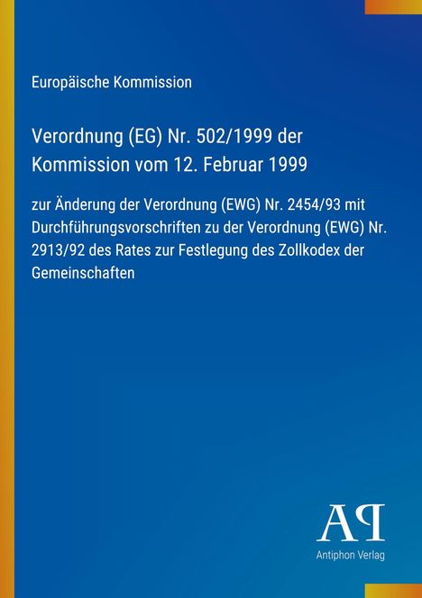 Text in Weiß über Blau: Verordnung (EG) Nr. 502/1999; Europäische Kommission; Logo rechts unten.