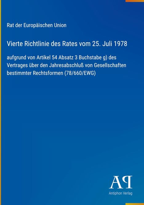 Text über die vierte Richtlinie der EU von 1978; blauer Hintergrund, unten rechts Logo von Antiphon Verlag.