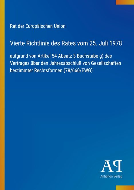 Titel: "Vierte Richtlinie des Rates vom 25. Juli 1978". Blaues Cover mit gelbem Rand und Verlag-Logo unten.