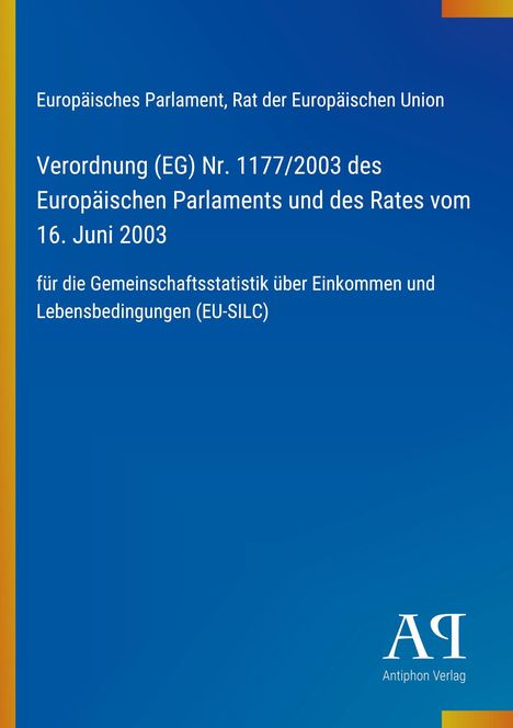 „Verordnung (EG) Nr. 1177/2003... 16. Juni 2003“ steht auf blauem Hintergrund. Unten rechts Logo "AQ Antiphon Verlag".