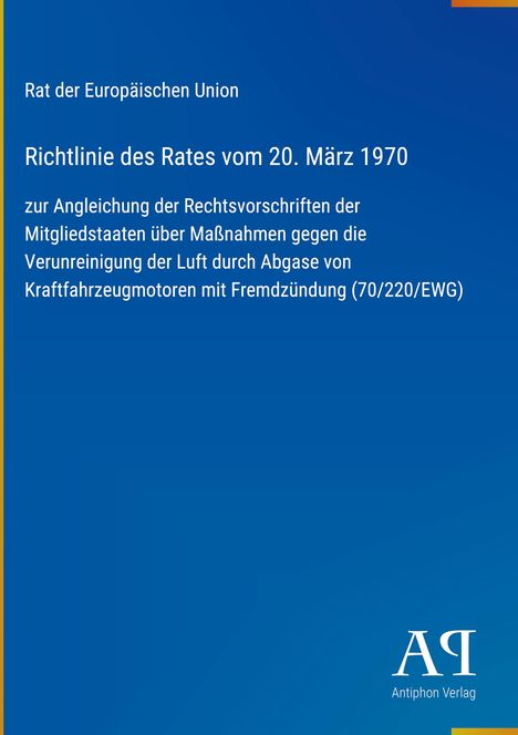 Text: Richtlinie des Rates vom 20. März 1970. Blaues Layout, unten rechts ein Verlag-Logo.