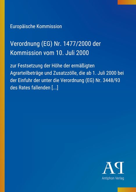 Text auf blauem Hintergrund: "Verordnung (EG) Nr. 1477/2000 der Kommission vom 10. Juli 2000". Links ein gelber Streifen.