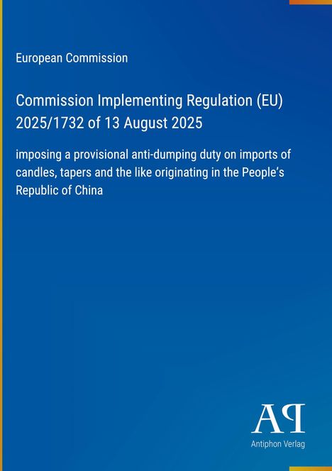 European Commission. Commission Implementing Regulation (EU) 2025/1732 of 13 August 2025. Blau mit gelben Akzenten.