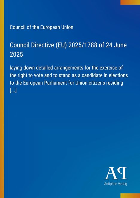 Council Directive (EU) 2025/1788, Thema Wählbarkeit, gelber Rand links, blauer Hintergrund, Text in Weiß.