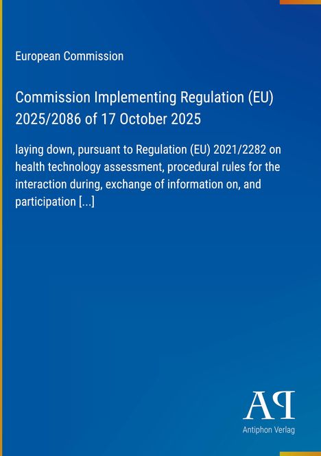 Text: "European Commission", "Commission Implementing Regulation (EU) 2025/2086 of 17 October 2025", "Antiphon Verlag"; blauer Hintergrund.
