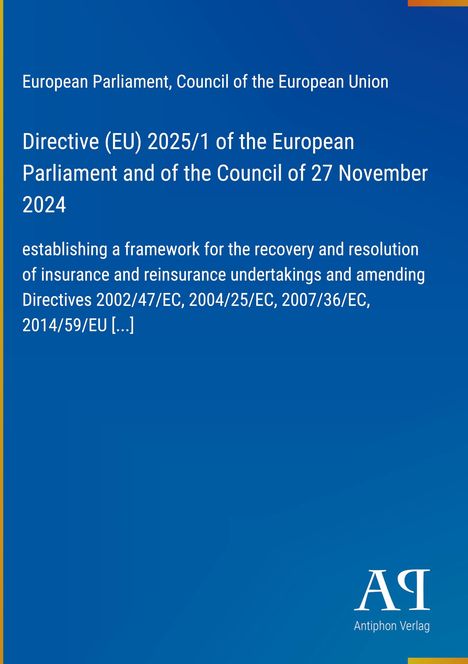 Directive (EU) 2025/1 von EU-Kommission etabliert Rahmen für Versicherungslösungen. Blaues Layout mit Logo unten.