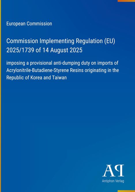 Text über EU-Verordnung 2025/1739 zur Anti-Dumping-Abgabe auf Importe bestimmter Harze. Blauer Hintergrund. Unten rechts ein Logo.