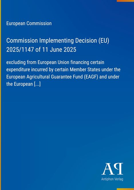 Text: Commission Implementing Decision (EU) 2025/1147 of 11 June 2025. Hintergrund: Blau mit gelbem Rand und Logo.